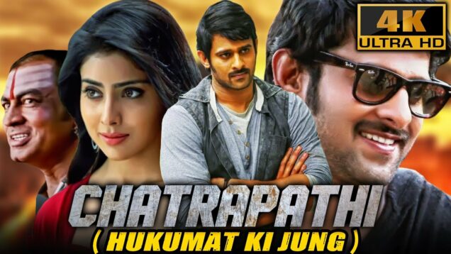 Prabhas (Chatrapathi) Hindi Dubbed "Hukumat Ki Jung" Original Movie In Hindi