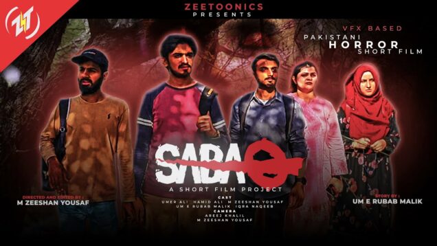 Sabaq – Vfx based Pakistani Horror short film