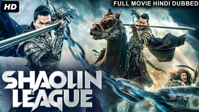 शाओलिन लीग SHAOLIN LEAGUE – Hollywood Movie Hindi Dubbed | Hollywood Action Movies In Hindi