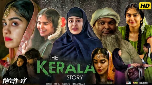 The Kerla Story Full Movie Hindi | Adah Sharma | New Bollywood Movies 2023 | 1080p Review & Facts