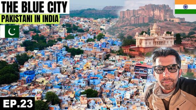 The Magnificent Blue City in Rajasthan 🇮🇳 EP.23 | Jodhpur | Pakistani Visiting India