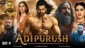 Adipurush New 2023 Released Full Hindi Dubbed Action Movie | Prabhas,Kriti Sanon, Saif Ali New Movie