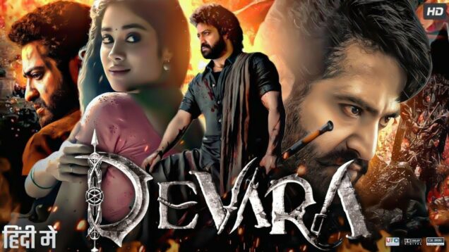 Devara New 2023 Released Full Hindi Dubbed Action Movie | JuniorNTR New Blockbuster South Movie 2023