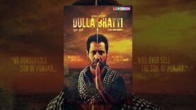 Dulla Bhatti || Full Punjabi Movie || Binnu Dhillon || Latest Punjabi Movies 2017 – Lokdhun