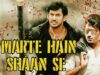 Marte Hain Shaan Se – South Hindi Dubbed Movie – Vishal Krishna, Nadhiya, Muktha George, Prabhu