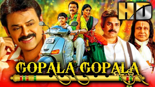 गोपाला गोपाला (4K) –  साउथ की सुपरहिट कॉमेडी हिंदी फिल्म | पवन कल्याण, वेंकटेश, मिथुन चक्रवर्ती