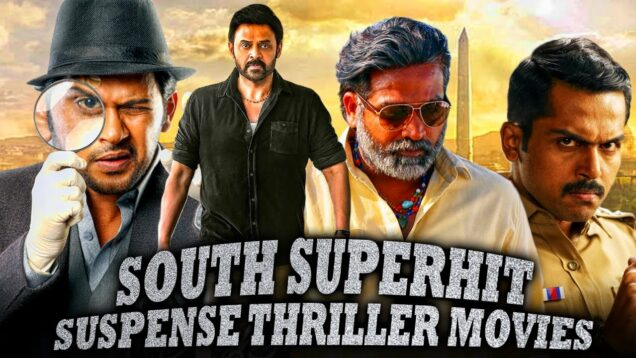 South Superhit Suspense Thriller Movies | Aankhen, Agent Sai, Aankhen 2, Theeran, Vikram Vedha