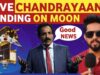 CHANDRAYAAN-3 LIVE LANDING BY ISRO | CHANDRAYAAN-3 LIVE STREAMING | LATEST NEWS
