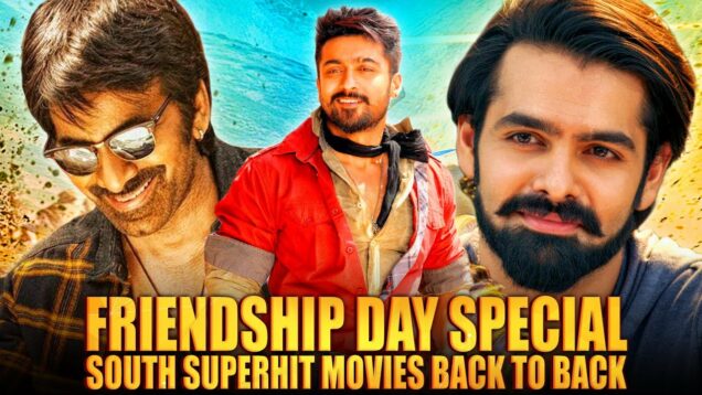 Friendship Day Special South Superhit Movies Back To Back | Ram Pothineni, Suriya, Ravi Teja