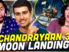 India Makes History! | Chandrayaan 3 Lunar Landing Reaction | Dhruv Rathee