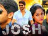 Josh (4K) – South Superhit Action Romantic Film | Naga Chaitanya, Karthika Nair, Prakash Raj, Sunil