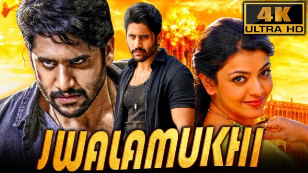 Jwalamukhi (4K) – Naga Chaitanya Blockbuster Action Bhojpuri Dubbed Movie | Kajal Aggarwal, Srikanth