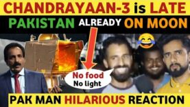 PAKISTANI MAN FUNNY REACTION ON CHANDRAYAAN-3 & ISRO SUCCESS | PAK MAN HILARIOUS REACTION VIRAL