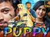 Puppy (4K) – South Superhit Comedy Drama Film | Varun, Samyuktha Hegde, Yogi Babu