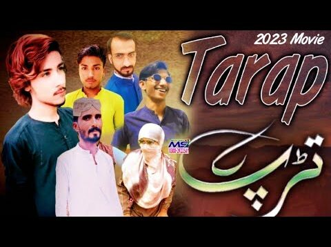 TADAP Movie 2023 on youtube | pakistani & indain movie |SHAHID ALI HUSSAINI| #movie #youtube