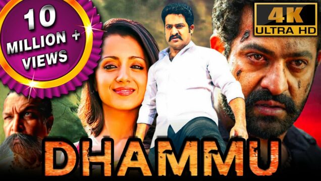 Dhammu (4K) – Jr NTR Blockbuster Action Movie | Trisha Krishnan, Karthika Nair, Brahmanandam