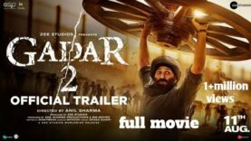 Gadar 2 full movie Sunny Deol 2023 || India w Pakistan New release Gadar 2 2023