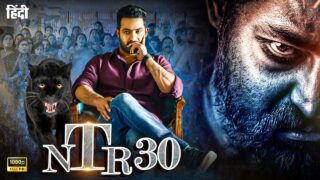 NTR30 " Jr Ntr New Blockbuster Action Movie 2023 " New Released Full Hindi Dubbed South Movie 2023
