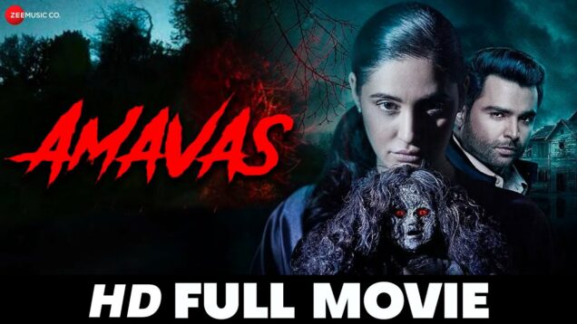 अमावस Amavas (2019) – Full Movie | Nargis Fakhri | Sachiin Joshi | Mona Singh | Ali Asgar Agha