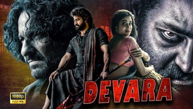DEVARA Jr NTR Full Hindi Dubbed South Movie | Jhanvi Kapoor South Dubbed Blockbuster Action Movie