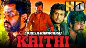 कैथी (HD) – Karthi & Lokesh Kanagaraj Blockbuster Hindi Dubbed Action Thriller Film