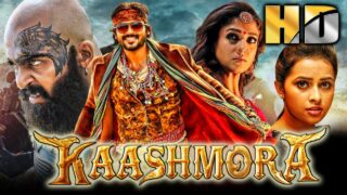 Karthi Superhit Horror Hindi Dubbed Film – Kaashmora (HD) | Nayanthara, Sri Divya, Vivek