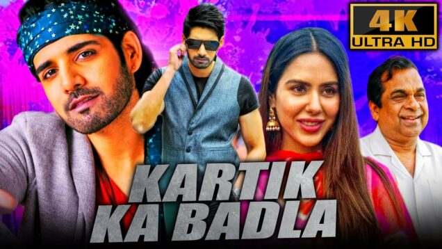 Kartik Ka Badla (4K) – South Superhit Action Comedy Movie | Sushanth, Sonam Bajwa, Brahmanandam