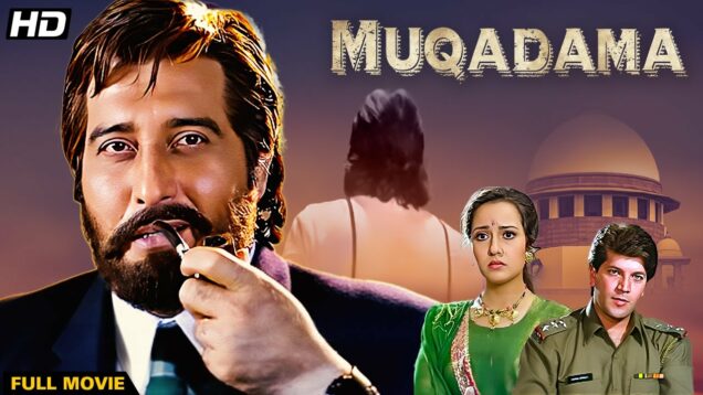 Muqadama (1996) Full Movie | Vinod Khanna | Aditya Pancholi | Gulshan Grover