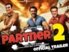 Partner 2 | Official Trailer | Salman Khan, Govinda, Arbaaz | Partner 2 Teaser Trailer Updates 2023
