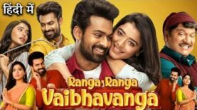 Ranga Ranga Vaibhavanga (2023) Hindi Dubbed Movie | New South Hindi Dubbed Movie