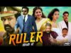 Ruler Full Movie Hindi Dubbed | Nandamuri Balakrishna | Sonal Chauhan | New South Indian Movie 2023