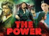 The Power New Movie 2023 | New Bollywood Action Hindi Movie 2023 | New Blockbuster Movies 2022
