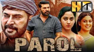 साउथ की जबरदस्त क्राइम थ्रिलर हिंदी डब्ड फिल्म – Parol (HD) | Mammootty, Ineya