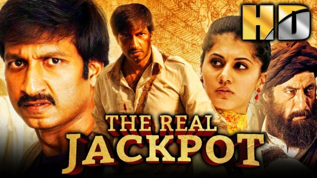 द रियल जैकपॉट (HD) – गोपीचंद की धमाकेदार एक्शन हिंदी डब्ड फिल्म | तापसी पन्नू | Gopichand Hit Movie