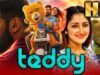 Teddy Day Special South Superhit Hindi Dubbed Film 🧸 | टेडी (HD) | आर्या, सायेशा सहगल