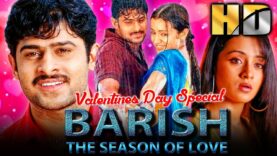 Valentines Day Special 💘 | बारिश द सीजन ऑफ लव (HD) | प्रभास और तृषा की जबरदस्त रोमांटिक फिल्म