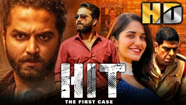 हिट द फर्स्ट केस (HD) – साउथ की ब्लॉकबस्टर थ्रिलर हिंदी फिल्म | Vishwak Sen, Ruhani Sharma, Brahmaji