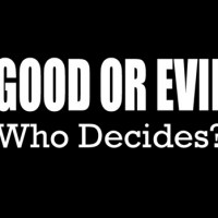 Good Or Evil
